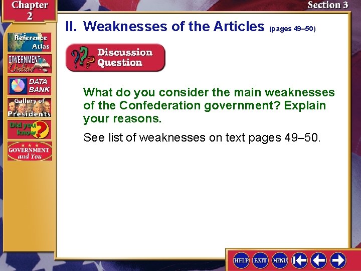 II. Weaknesses of the Articles (pages 49– 50) What do you consider the main