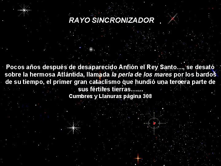 SINCRONIZADOR RAYO SINCRONIZADOR 1 Pocos años después de desaparecido Anfión el Rey Santo…, se