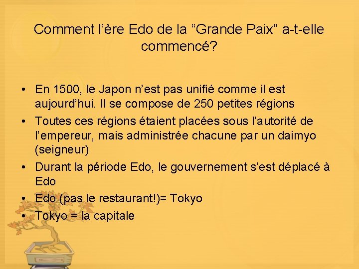 Comment l’ère Edo de la “Grande Paix” a-t-elle commencé? • En 1500, le Japon