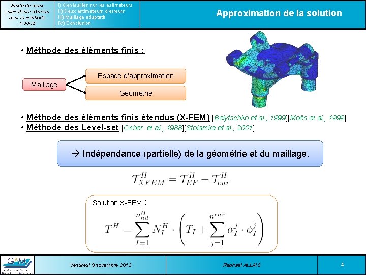 Etude de deux estimateurs d’erreur pour la méthode X-FEM I) Généralités sur les estimateurs