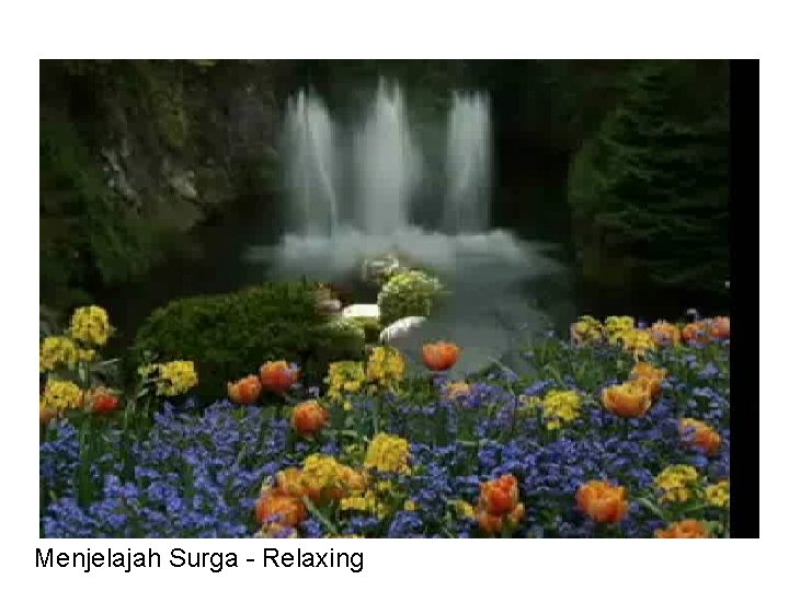 Menjelajah Surga - Relaxing 