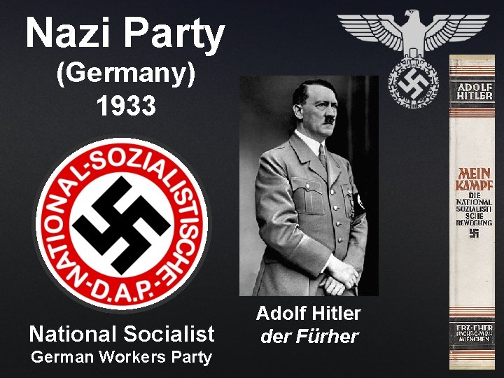 Nazi Party (Germany) 1933 National Socialist German Workers Party Adolf Hitler der Fürher Nazi Party (Germany) 1933 National Socialist German Workers Party Adolf Hitler der Fürher