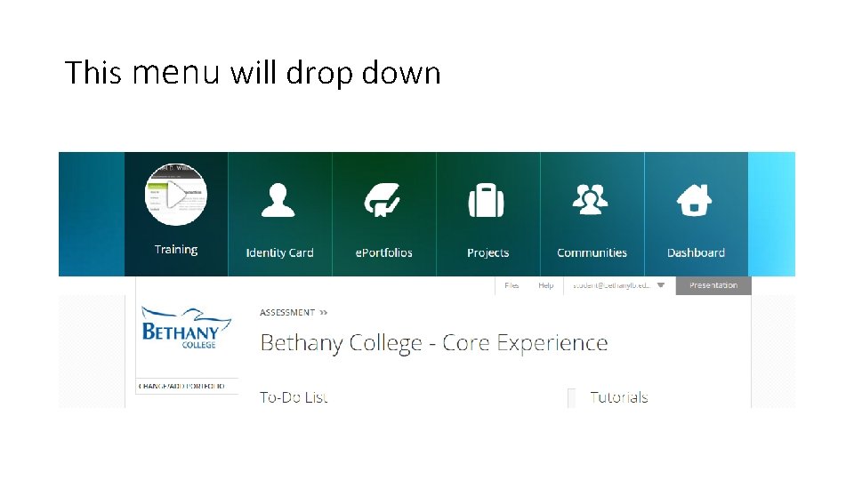 This menu will drop down 