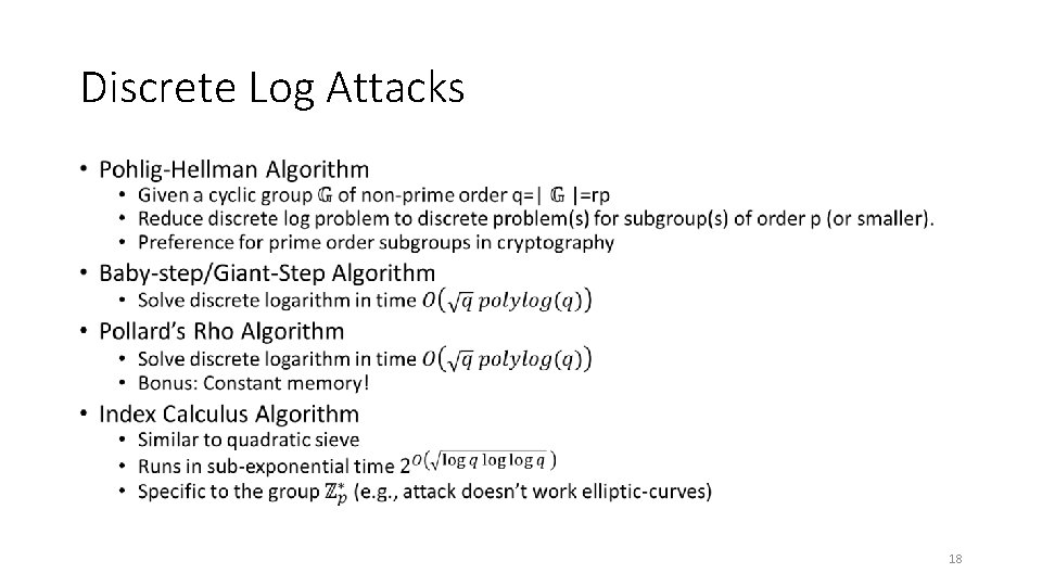 Discrete Log Attacks • 18 