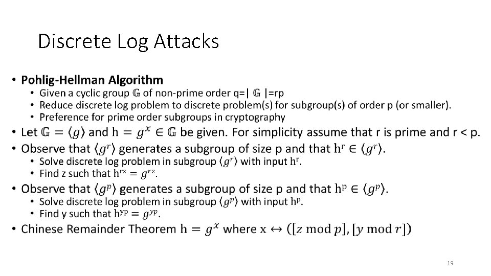 Discrete Log Attacks • 19 