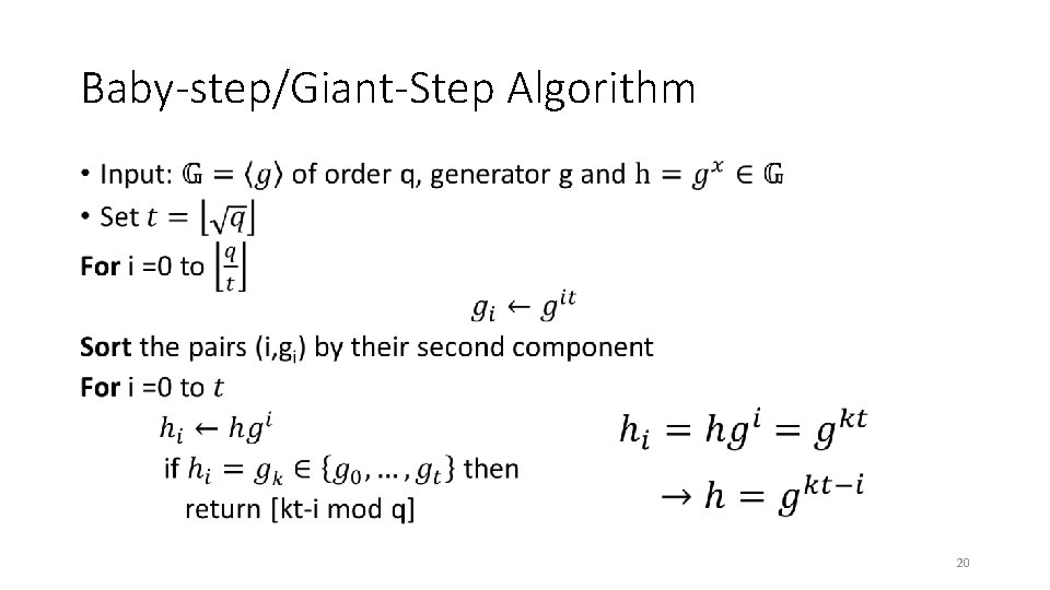 Baby-step/Giant-Step Algorithm • 20 