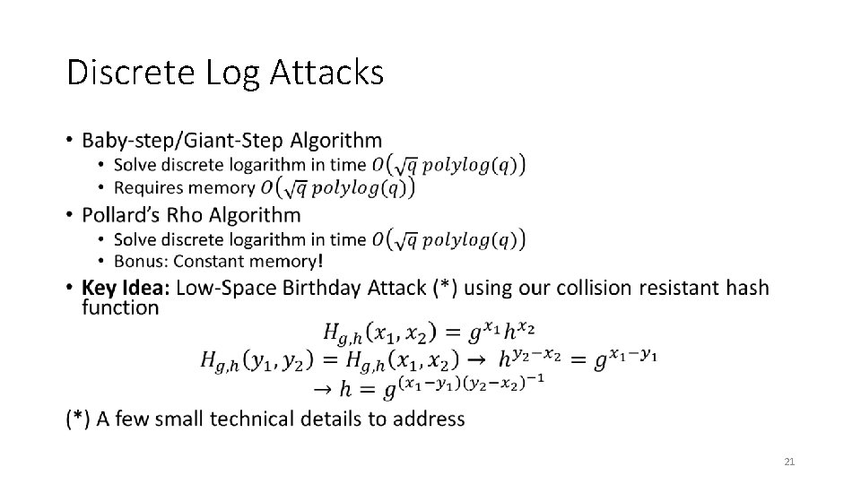 Discrete Log Attacks • 21 