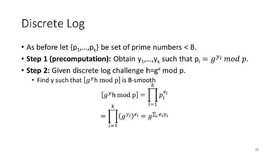 Discrete Log • 25 