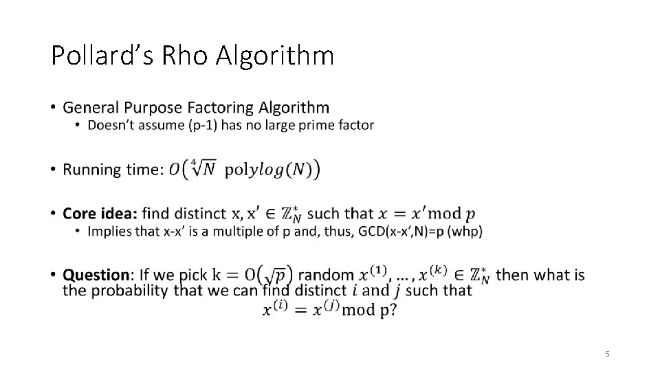 Pollard’s Rho Algorithm • 5 