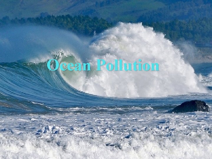Ocean Pollution 