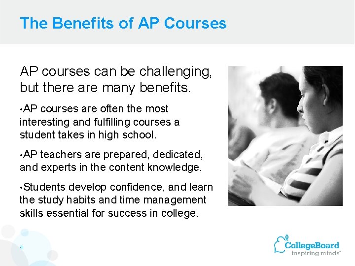 The Benefits of AP Courses AP courses can be challenging, but there are many