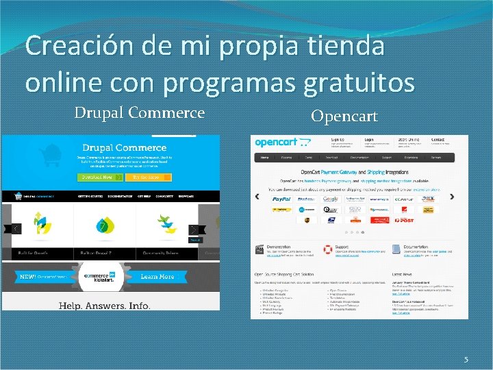 Creación de mi propia tienda online con programas gratuitos Drupal Commerce Opencart 5 