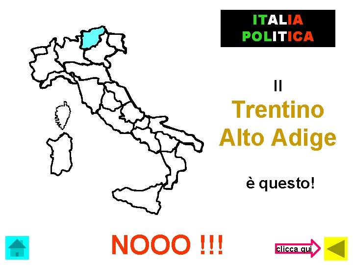 ITALIA POLITICA Il Trentino Alto Adige è questo! NOOO !!! clicca qui 
