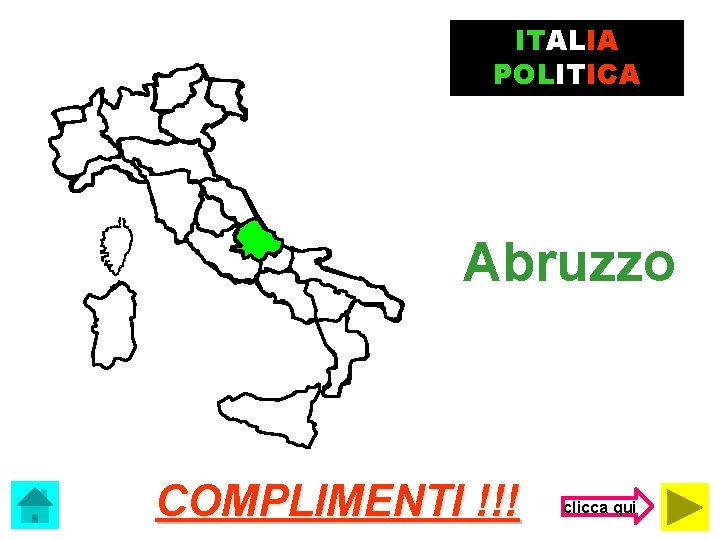 ITALIA POLITICA Abruzzo COMPLIMENTI !!! clicca qui 