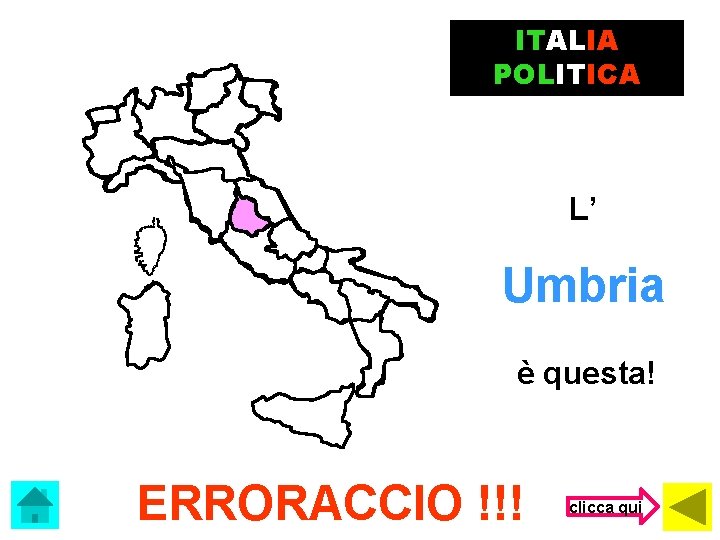ITALIA POLITICA L’ Umbria è questa! ERRORACCIO !!! clicca qui 