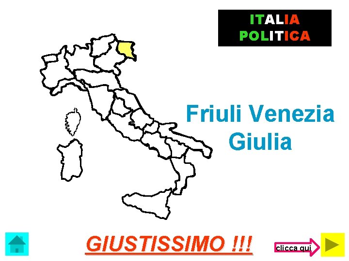ITALIA POLITICA Friuli Venezia Giulia GIUSTISSIMO !!! clicca qui 