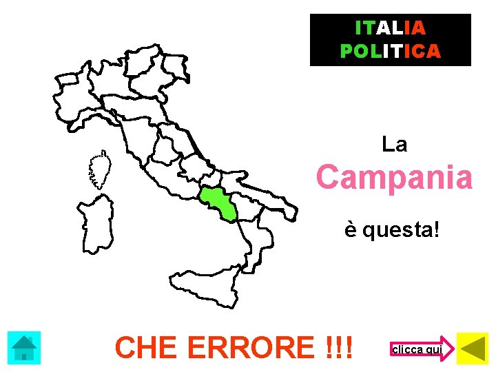 ITALIA POLITICA La Campania è questa! CHE ERRORE !!! clicca qui 