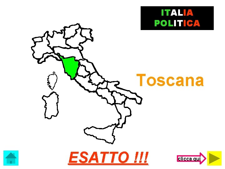 ITALIA POLITICA Toscana ESATTO !!! clicca qui 