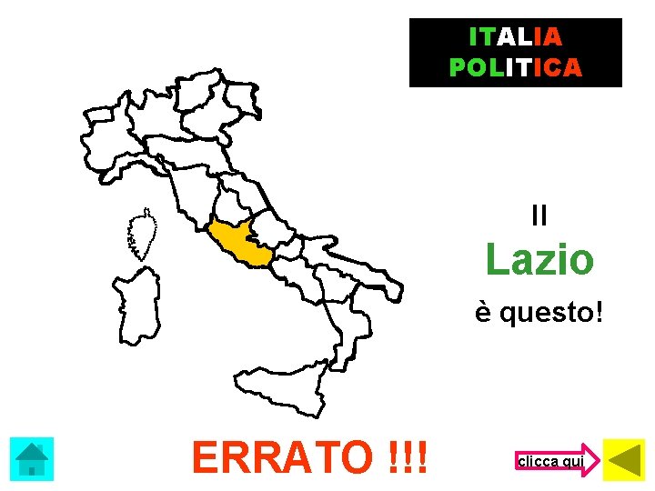 ITALIA POLITICA Il Lazio è questo! ERRATO !!! clicca qui 