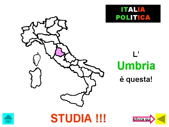 ITALIA POLITICA L’ Umbria è questa! STUDIA !!! clicca qui 