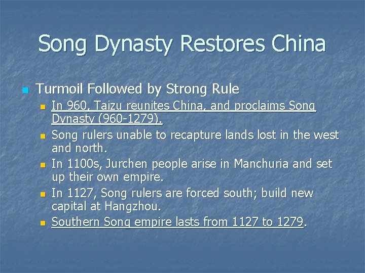 Song Dynasty Restores China n Turmoil Followed by Strong Rule n n n In