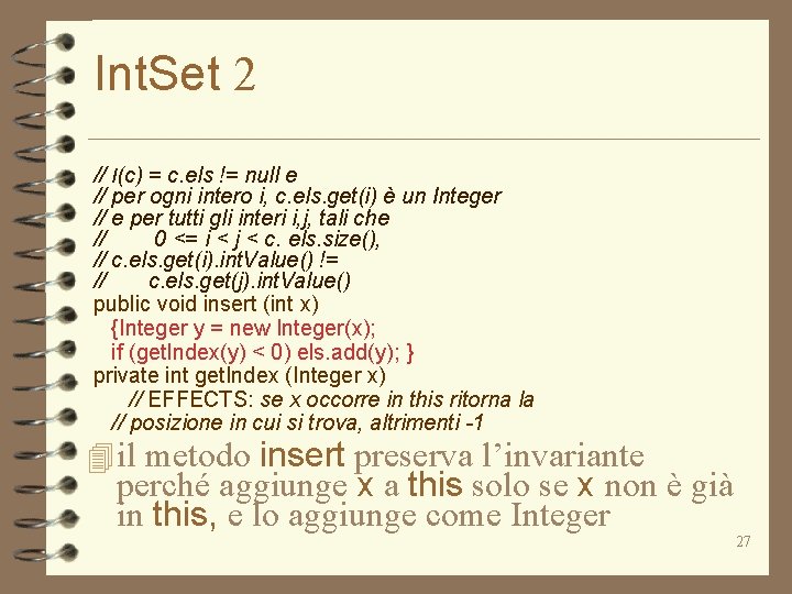 Int. Set 2 // I(c) = c. els != null e // per ogni