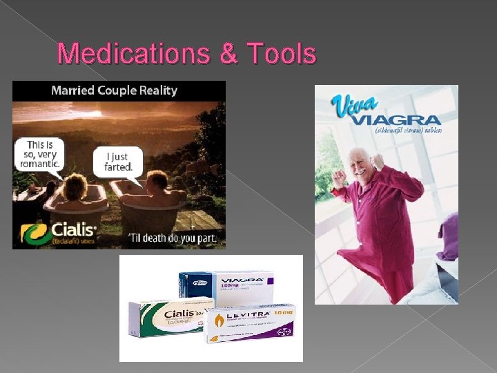 Medications & Tools 