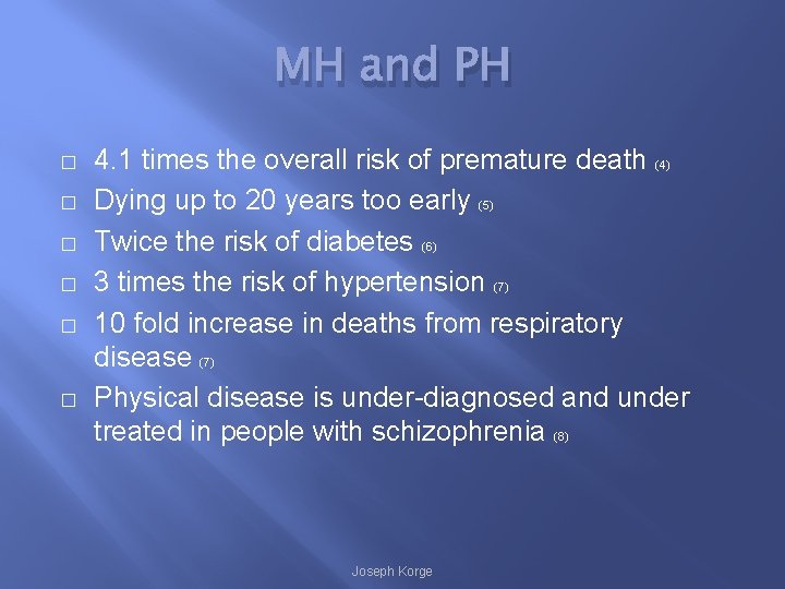 MH and PH � � � 4. 1 times the overall risk of premature