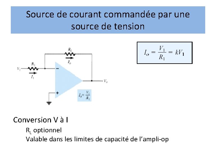 Source de courant commandée par une source de tension Conversion V à I RL