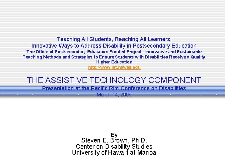 Teaching All Students, Reaching All Learners: Innovative Ways to Address Disability in Postsecondary Education