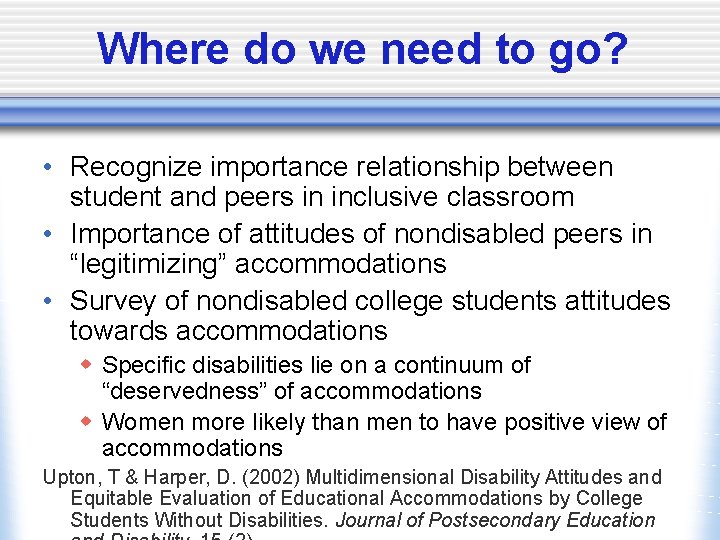 Where do we need to go? • Recognize importance relationship between student and peers