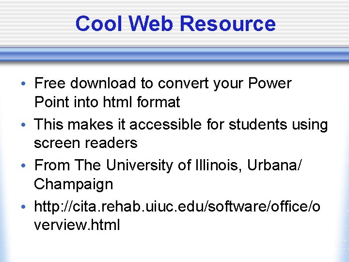 Cool Web Resource • Free download to convert your Power Point into html format