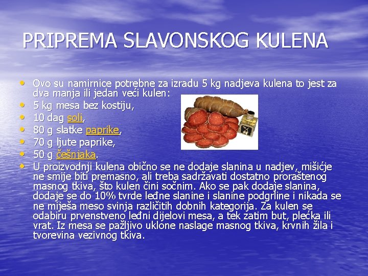 PRIPREMA SLAVONSKOG KULENA • Ovo su namirnice potrebne za izradu 5 kg nadjeva kulena