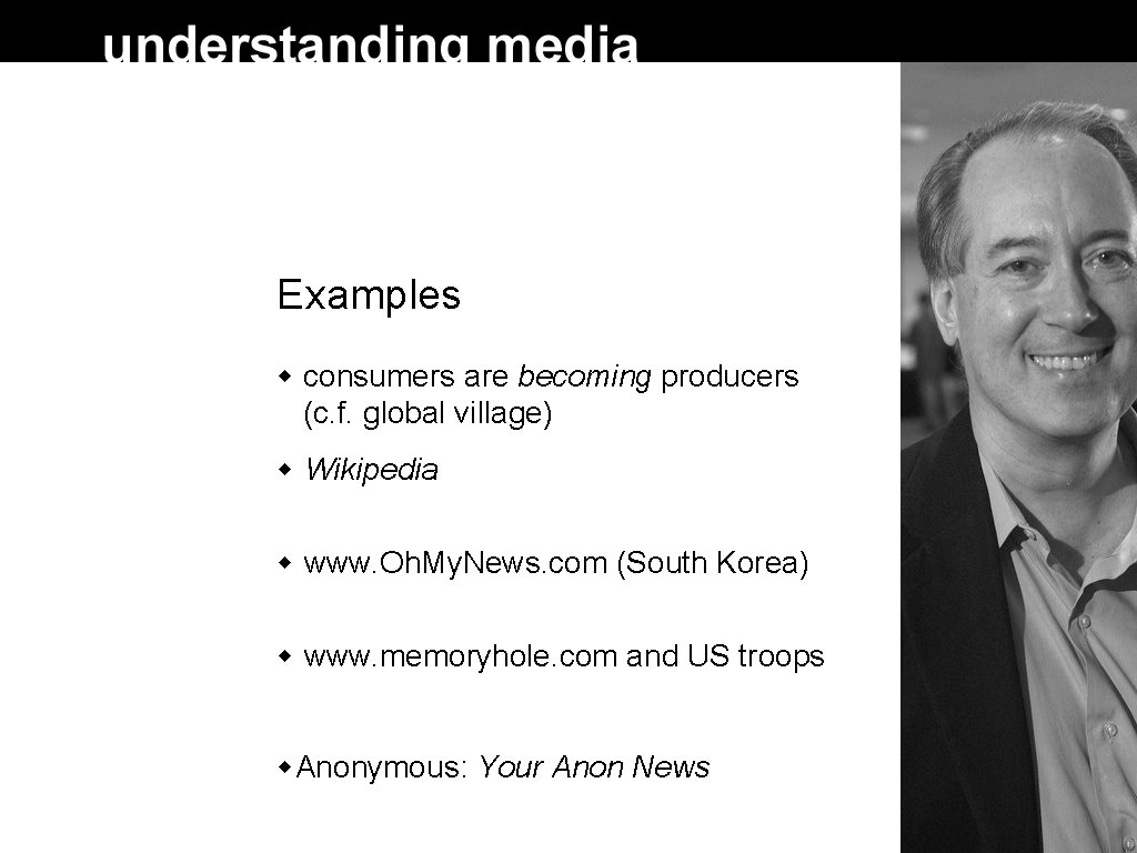 Examples consumers are becoming producers (c. f. global village) Wikipedia www. Oh. My. News. Examples consumers are becoming producers (c. f. global village) Wikipedia www. Oh. My. News.