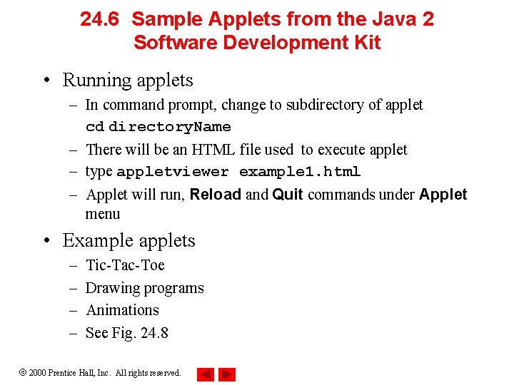 24. 6 Sample Applets from the Java 2 Software Development Kit • Running applets