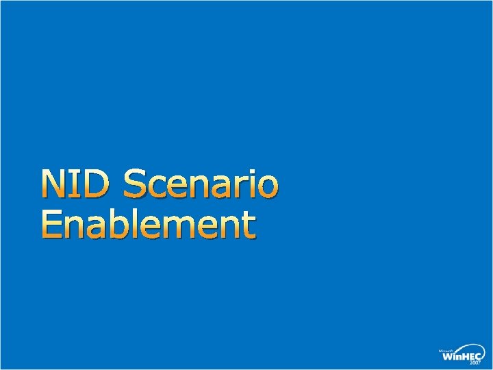NID Scenario Enablement 