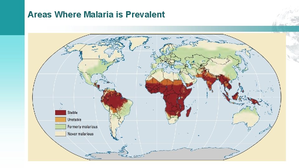 Areas Where Malaria is Prevalent 