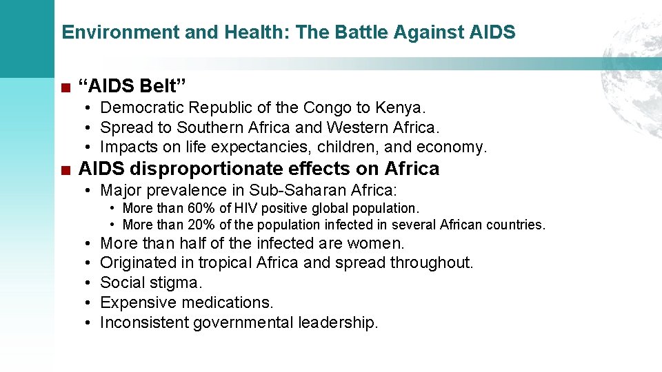 Environment and Health: The Battle Against AIDS ■ “AIDS Belt” • Democratic Republic of