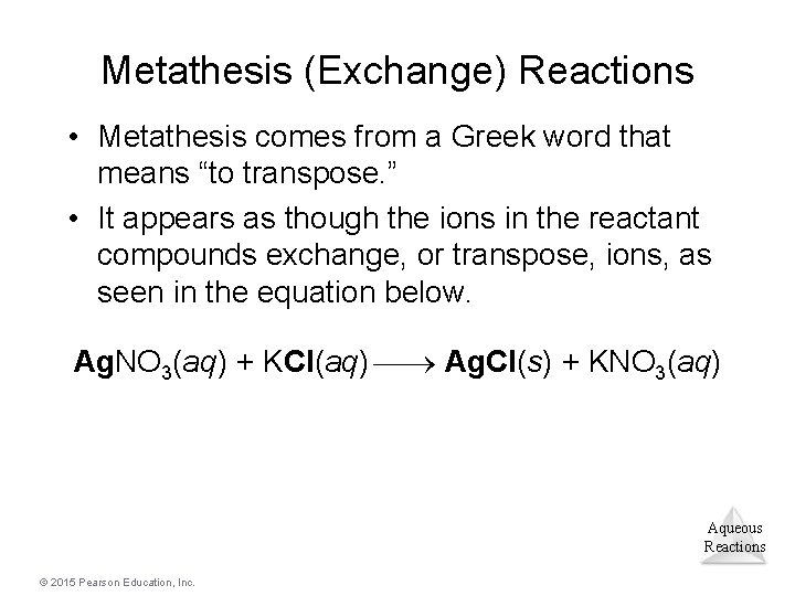 Lecture Presentation Chapter 4 Reactions in Aqueous Solution