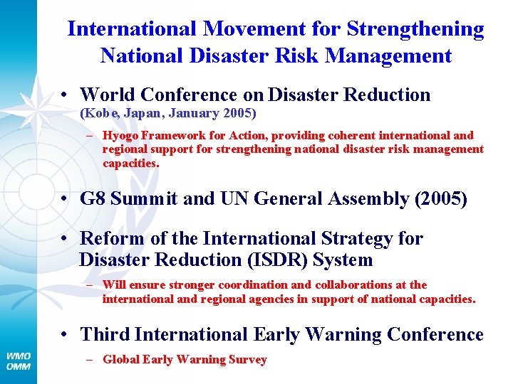 International Movement for Strengthening National Disaster Risk Management • World Conference on Disaster Reduction