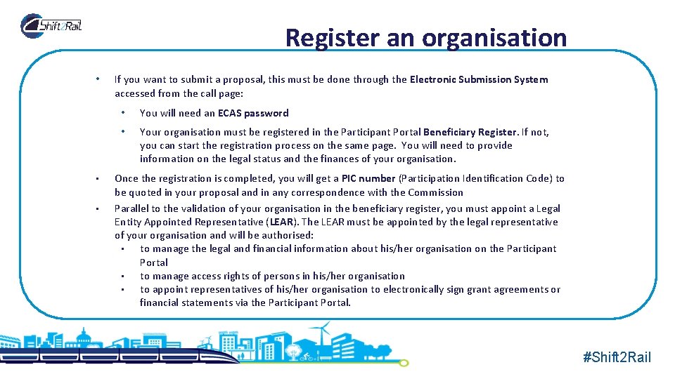 Register an organisation • • • If you want to submit a proposal, this