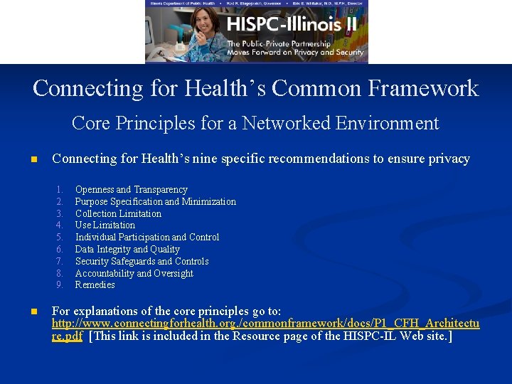 Connecting for Health’s Common Framework Core Principles for a Networked Environment n Connecting for