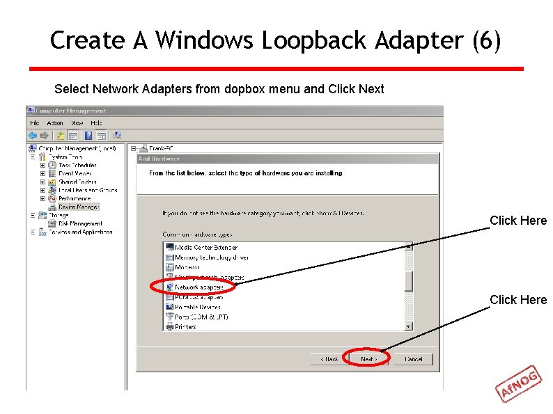 Create A Windows Loopback Adapter (6) Select Network Adapters from dopbox menu and Click