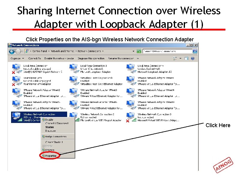 Sharing Internet Connection over Wireless Adapter with Loopback Adapter (1) Click Properties on the