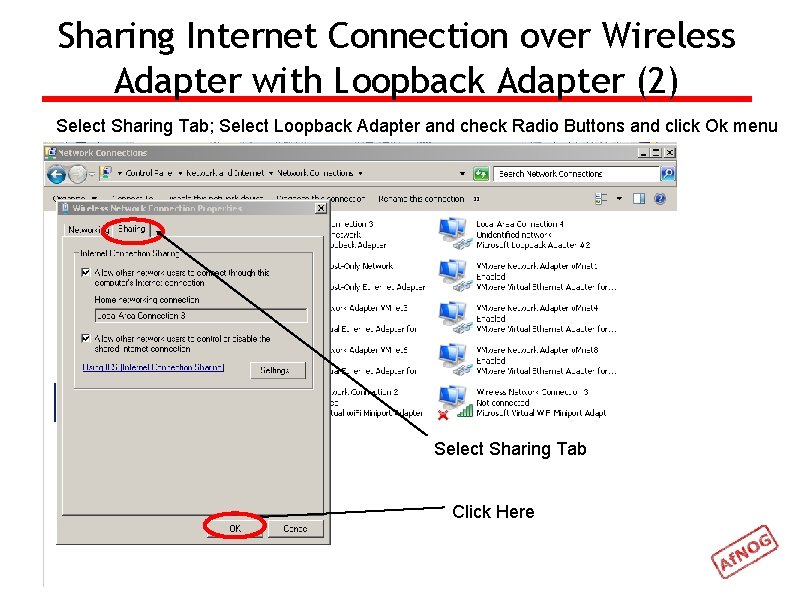 Sharing Internet Connection over Wireless Adapter with Loopback Adapter (2) Select Sharing Tab; Select