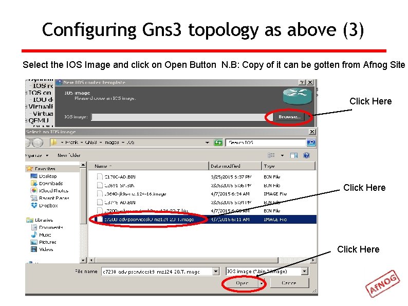 Configuring Gns 3 topology as above (3) Select the IOS Image and click on