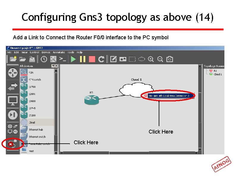 Configuring Gns 3 topology as above (14) Add a Link to Connect the Router