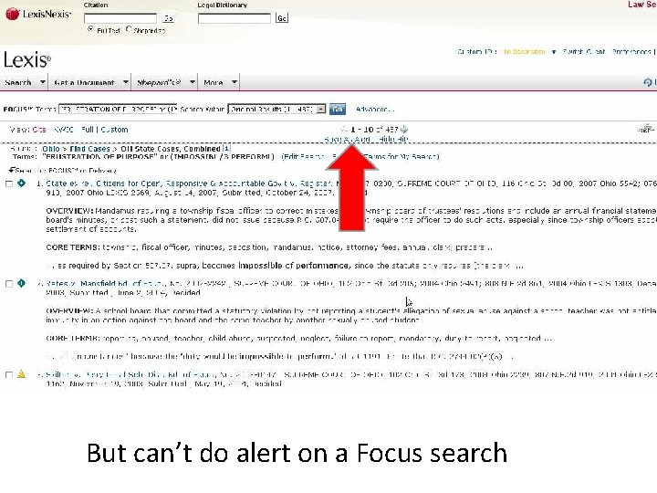 But can’t do alert on a Focus search 