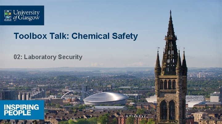 Toolbox Talk: Chemical Safety 02: Laboratory Security 