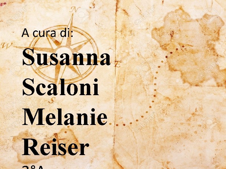 A cura di: Susanna Scaloni Melanie Reiser 